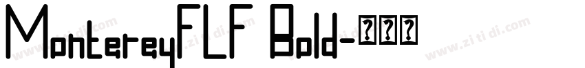 MontereyFLF Bold字体转换